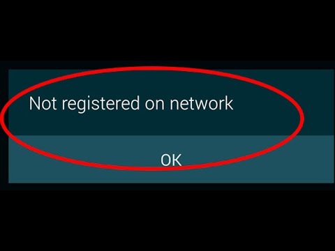 Why does my phone say not registered on network?