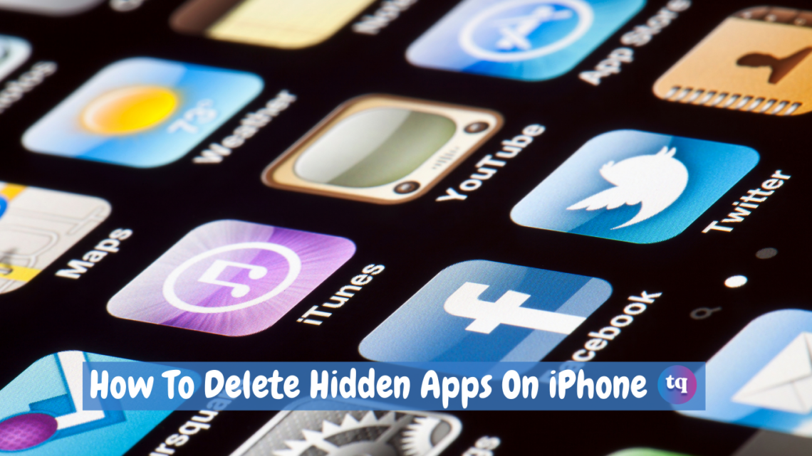 How To Delete Hidden Apps