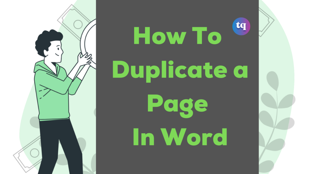 how-to-duplicate-a-page-in-word-quick-guide-techqlik