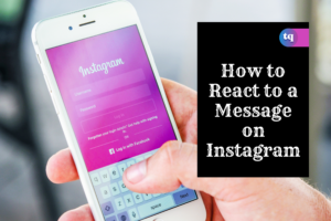 how to react to a message on instagram