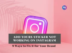 Instagram add yours not working