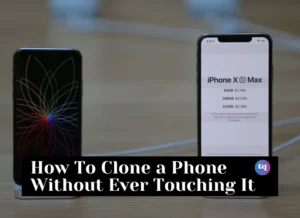 how to clone a phone