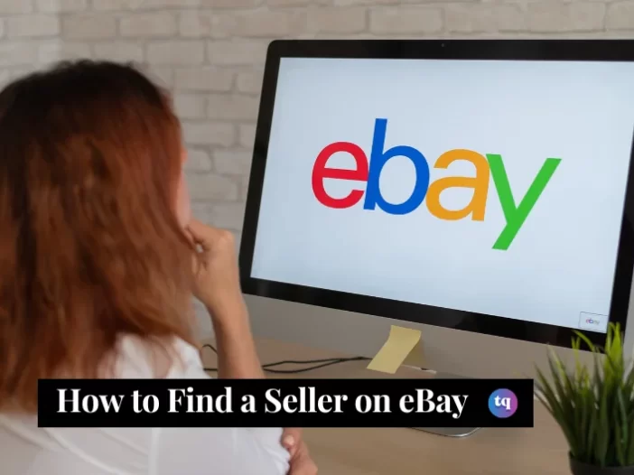 How to find a seller on eBay