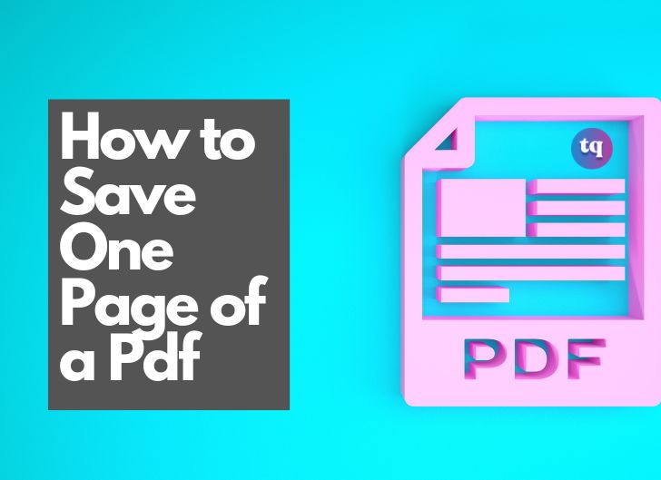 how-to-save-one-page-of-a-pdf-techqlik