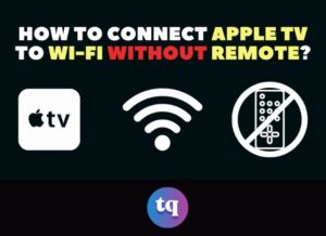apple tv to wifi without remote