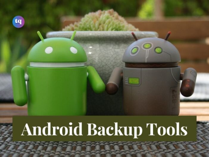 Android backup tools