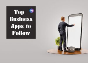 Top Business Apps to Follow