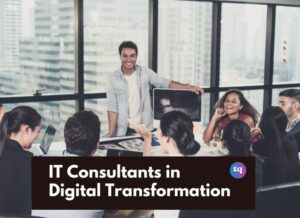 IT consultants in digital transformation