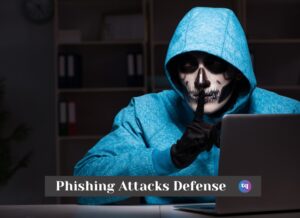 phishing attacks defense