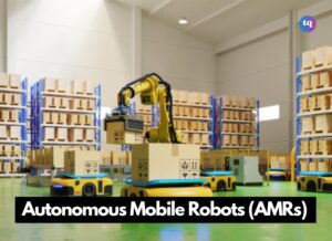 Autonomous Mobile Robots (AMRs)