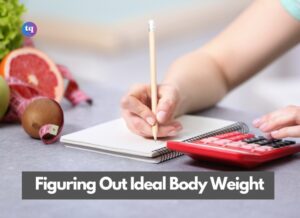 figuring out ideal body weight