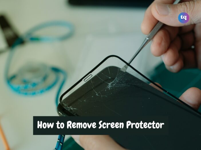 how to remove screen protector