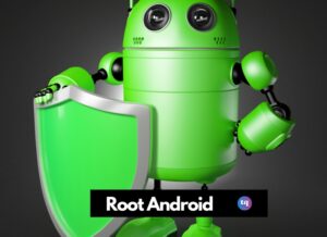 how to root android