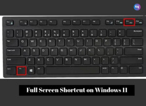 full screen shortcut